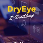 Dry Eye Bootcamp
